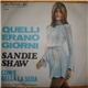 Sandie Shaw - Quelli Erano Giorni