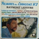 Raymond Lefèvre Et Son Grand Orchestre - Palmarès Des Chansons N°2