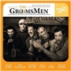 Robert Gary, P.T. Walkley - The GroomsMen