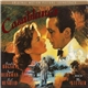 Max Steiner - Casablanca: Original Motion Picture Soundtrack